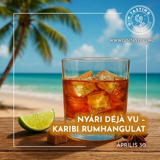 Nyári Déjà Vu - Karibi rumhangulat április 30.